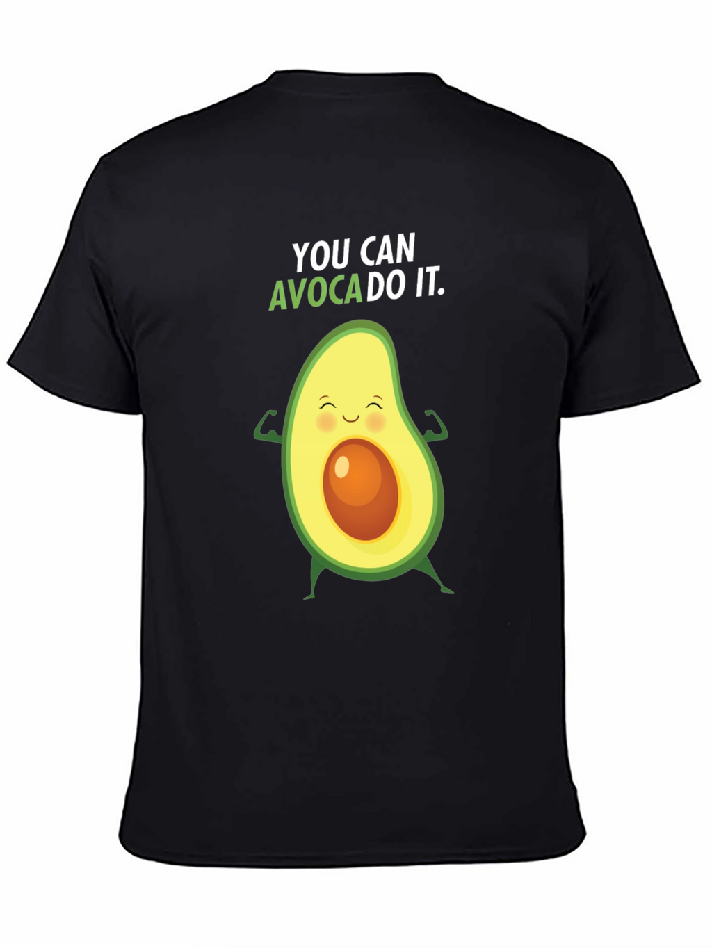 You Can Avoca-Do It Graphic T-Shirt