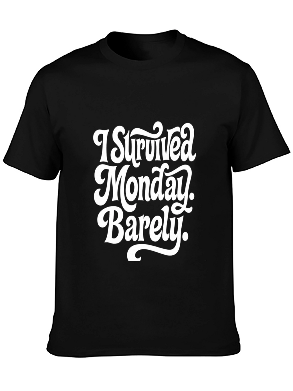 I Survived Monday Barely T-Shirt - Funny Mens Tee