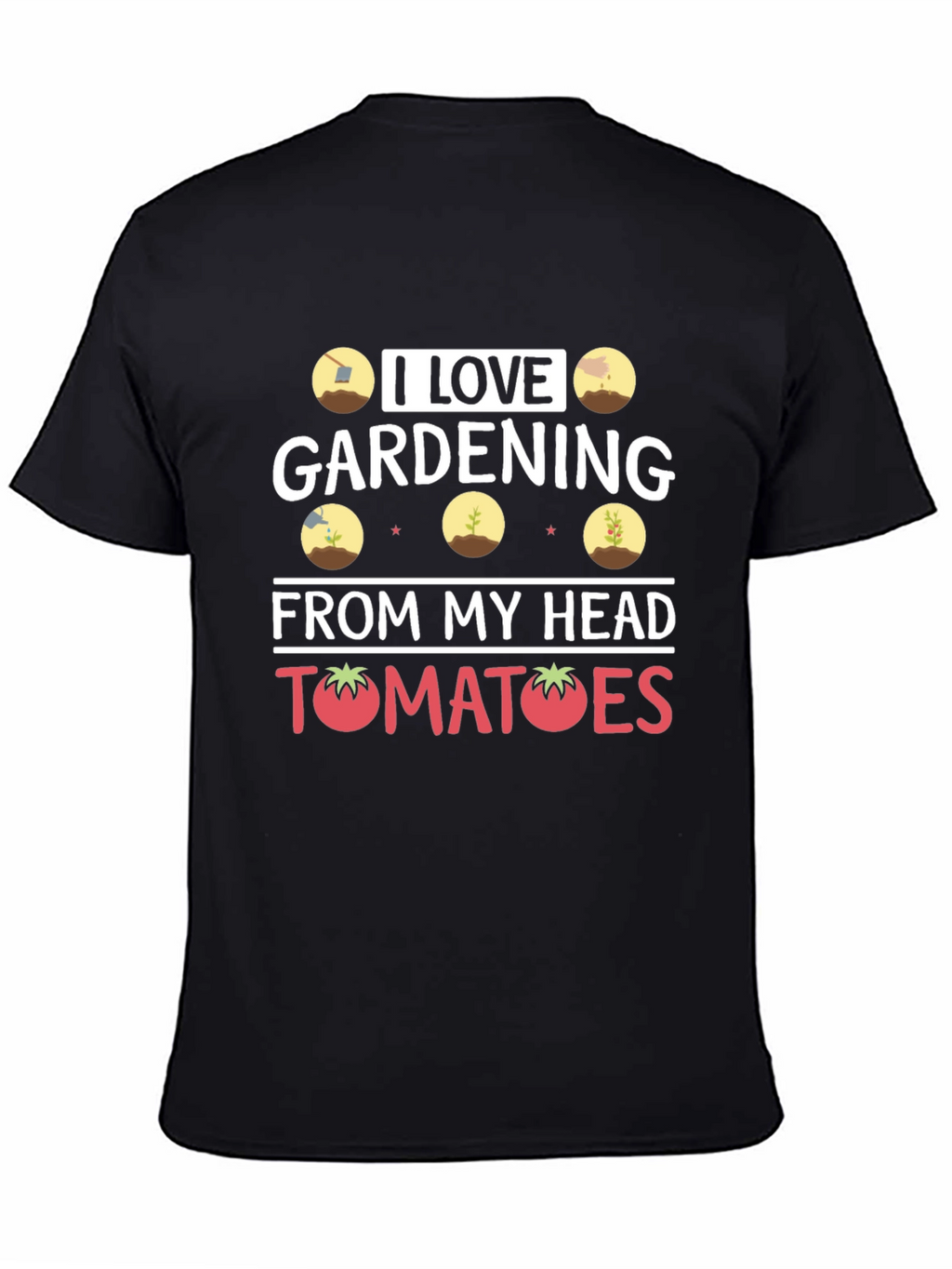 I Love Gardening T-Shirt