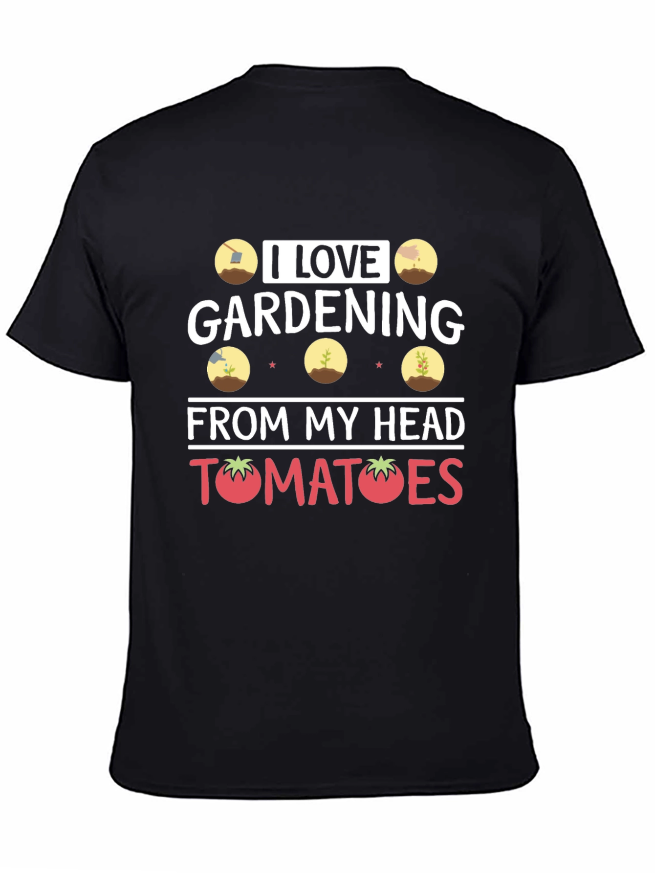 I Love Gardening T-Shirt