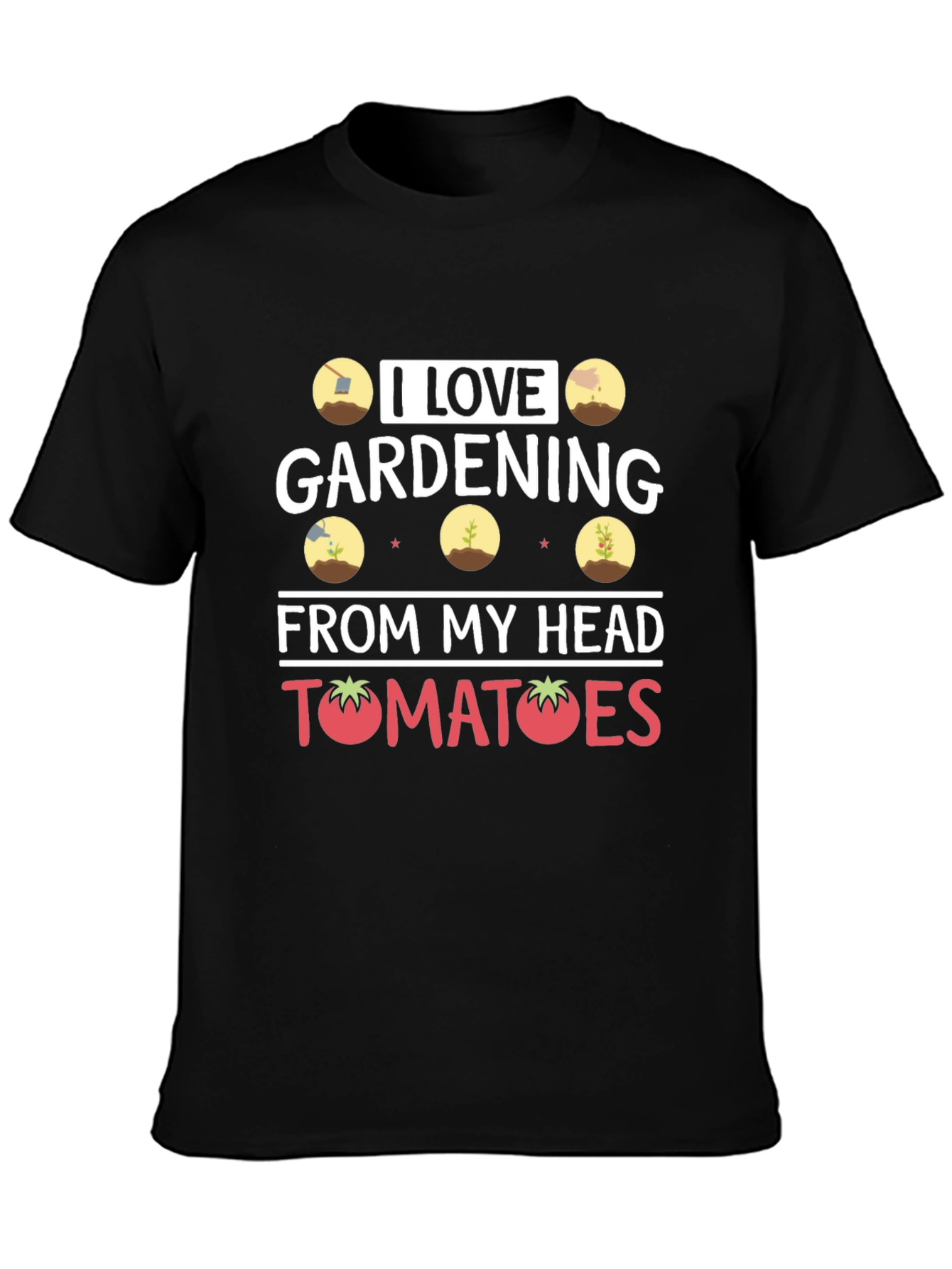 I Love Gardening T-Shirt
