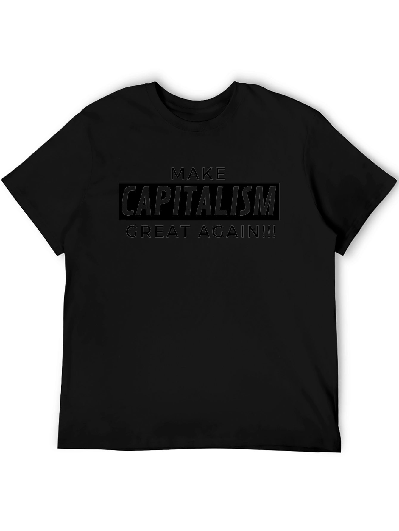 Make Capitalism Great Again Black T-Shirt