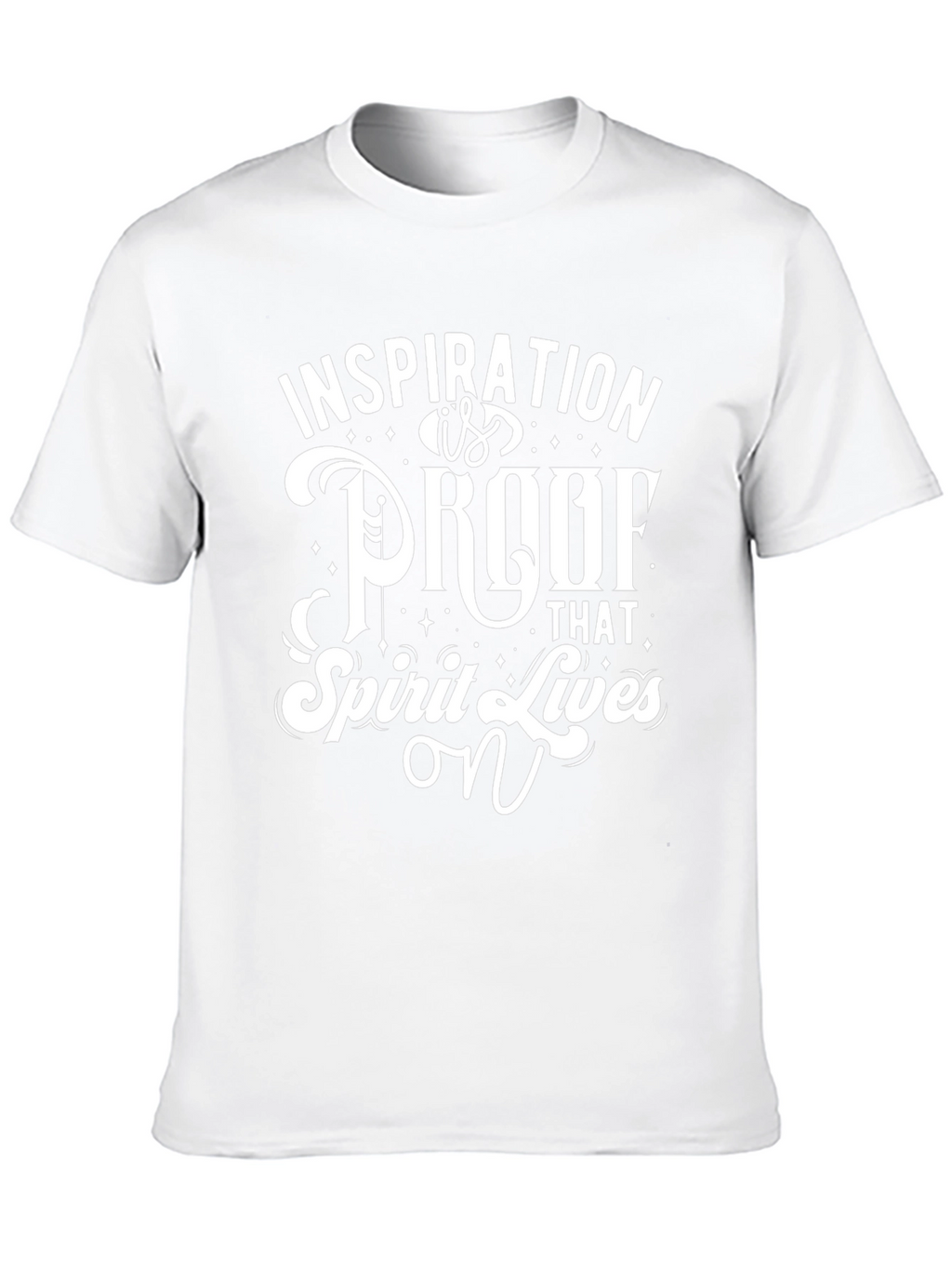 Inspiration T-Shirt - Spirit Lives On Graphic Tee