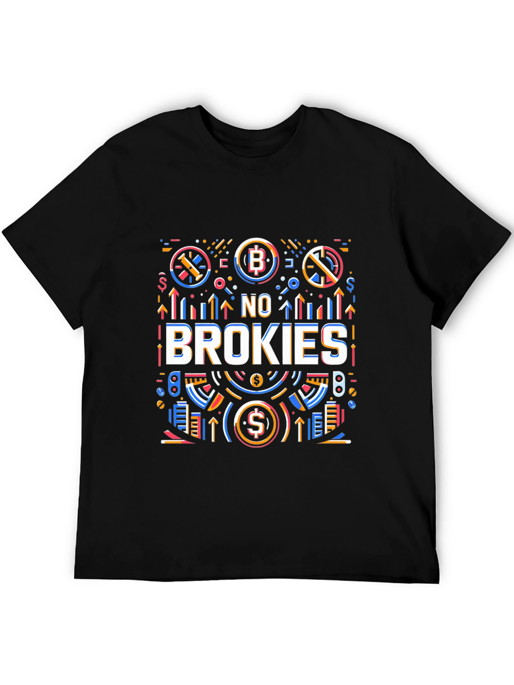 No Brokies Graphic Tee - Crypto Enthusiast Apparel