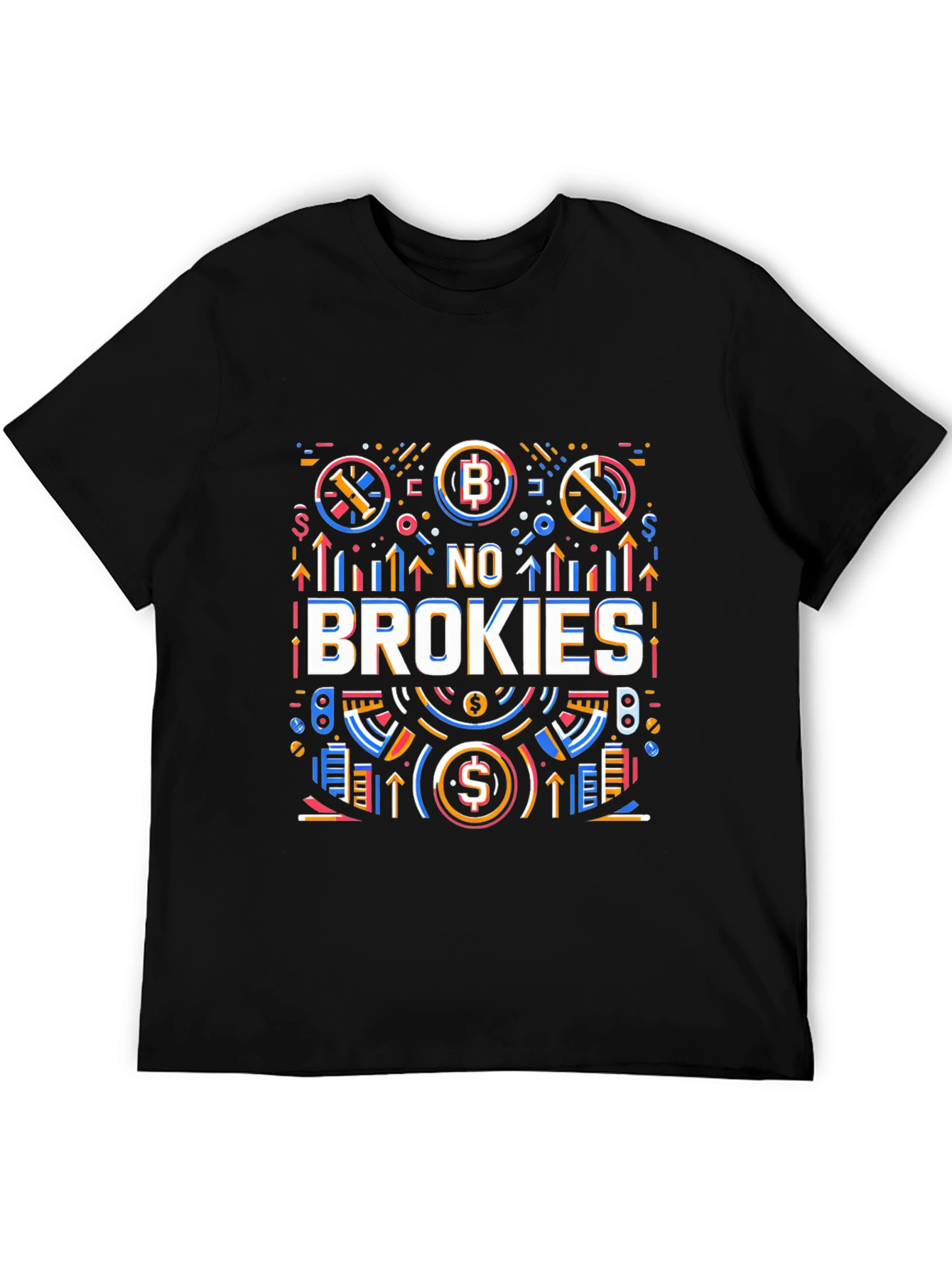 No Brokies Graphic Tee - Crypto Enthusiast Apparel