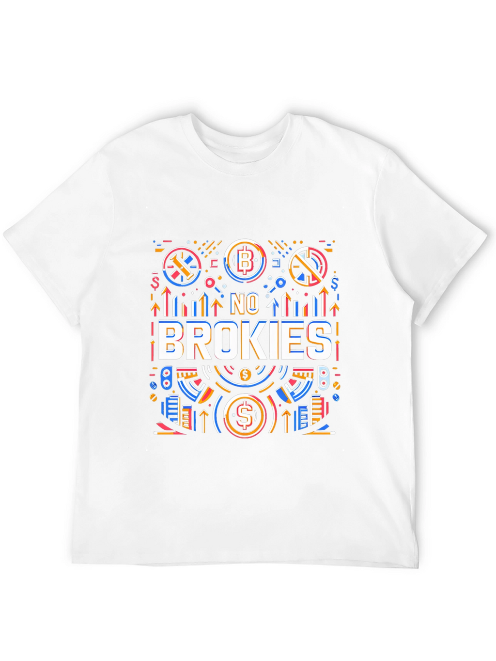 No Brokies Graphic Tee - Crypto Enthusiast Apparel