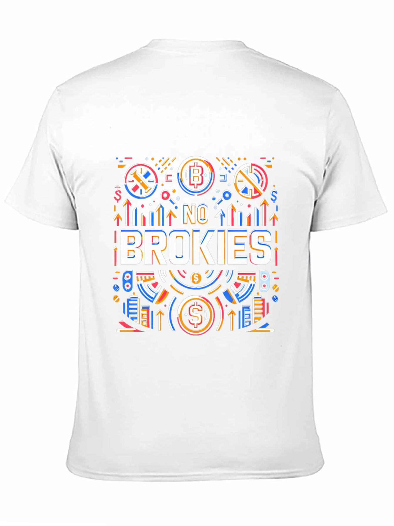 No Brokies Graphic Tee - Crypto Enthusiast Apparel