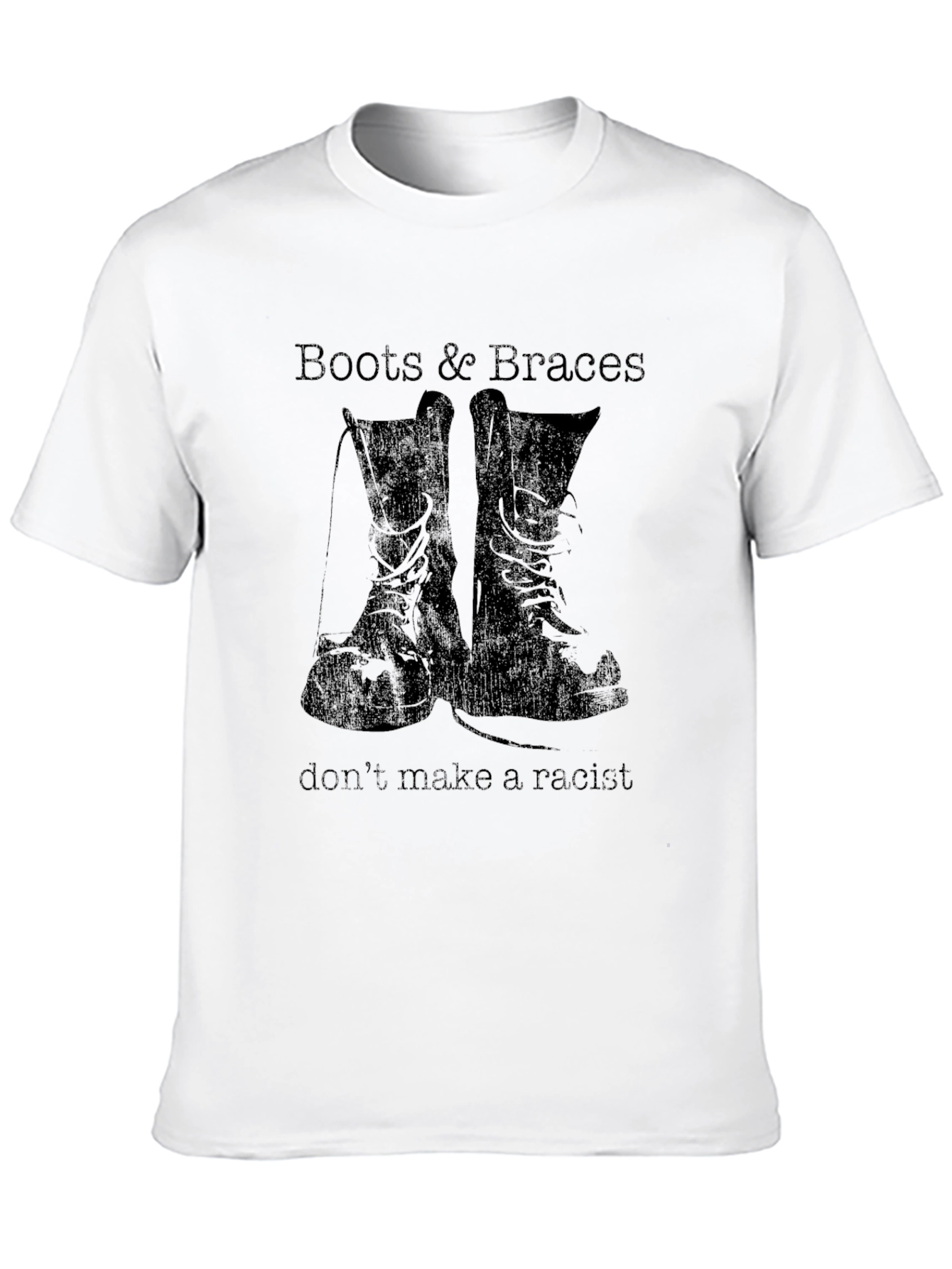 Boots & Braces T-Shirt - Anti-Racist Statement Tee