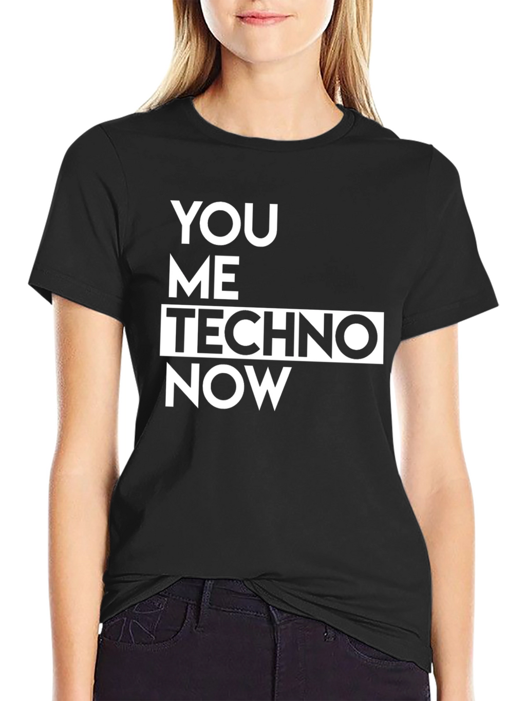 You Me Techno Now Black T-Shirt