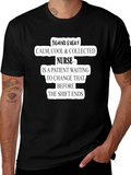 Funny Nurse T-Shirt Calm Cool Collected Gift