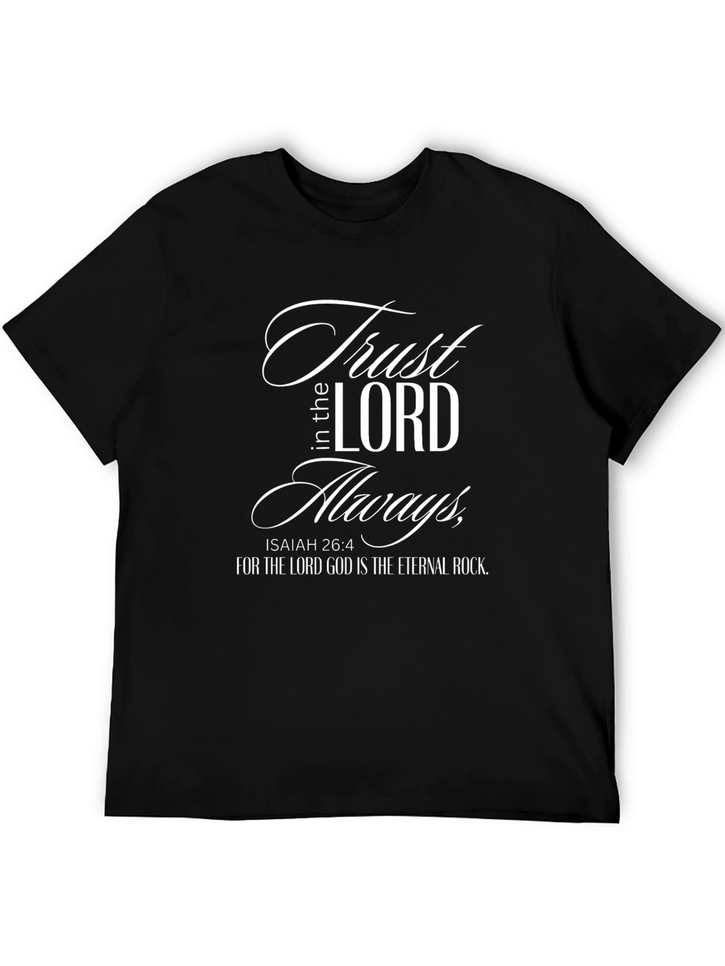 Trust in the Lord Christian T-Shirt