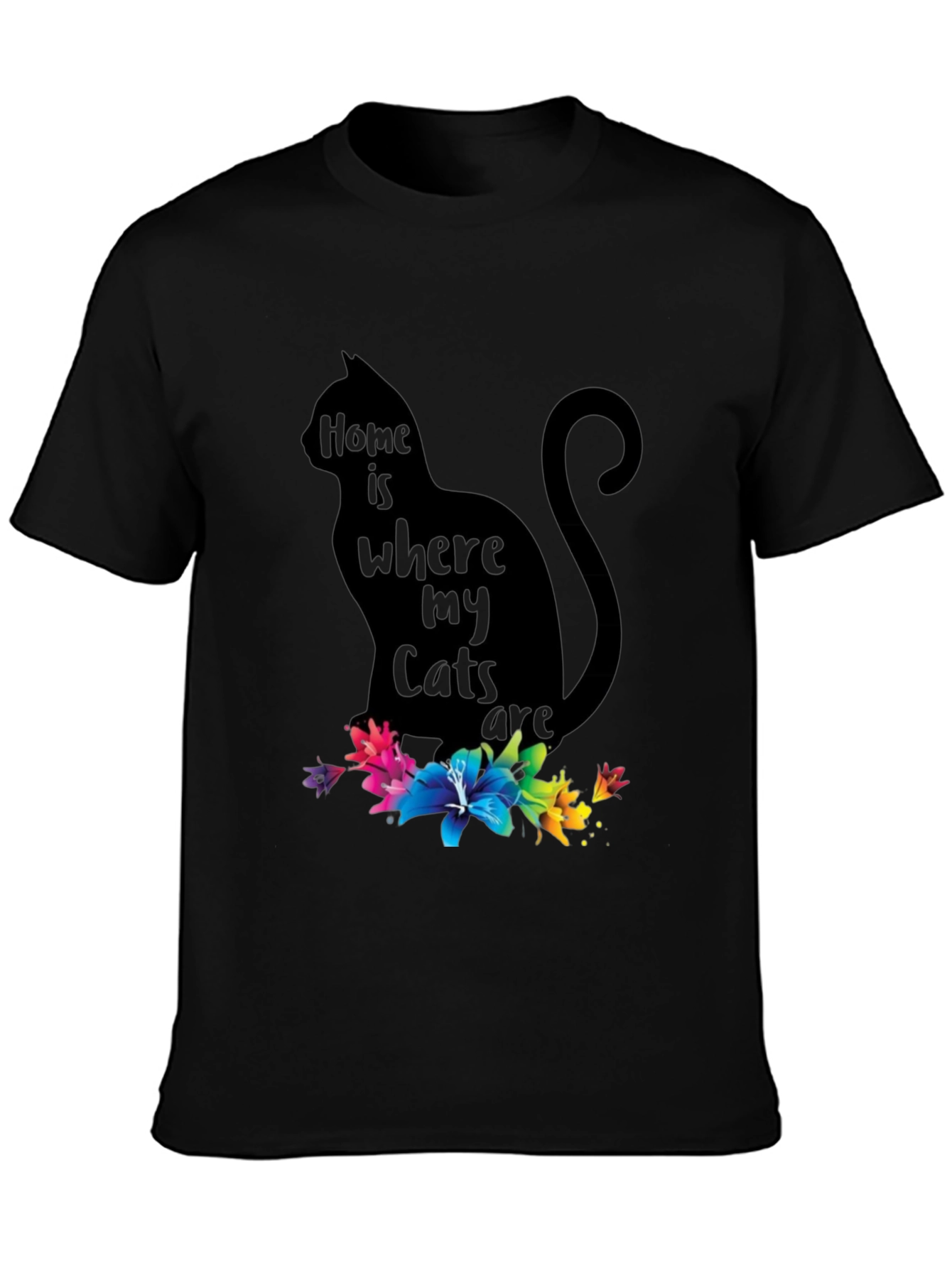 Cat Lover T-Shirt - Home is Where My Cats Are