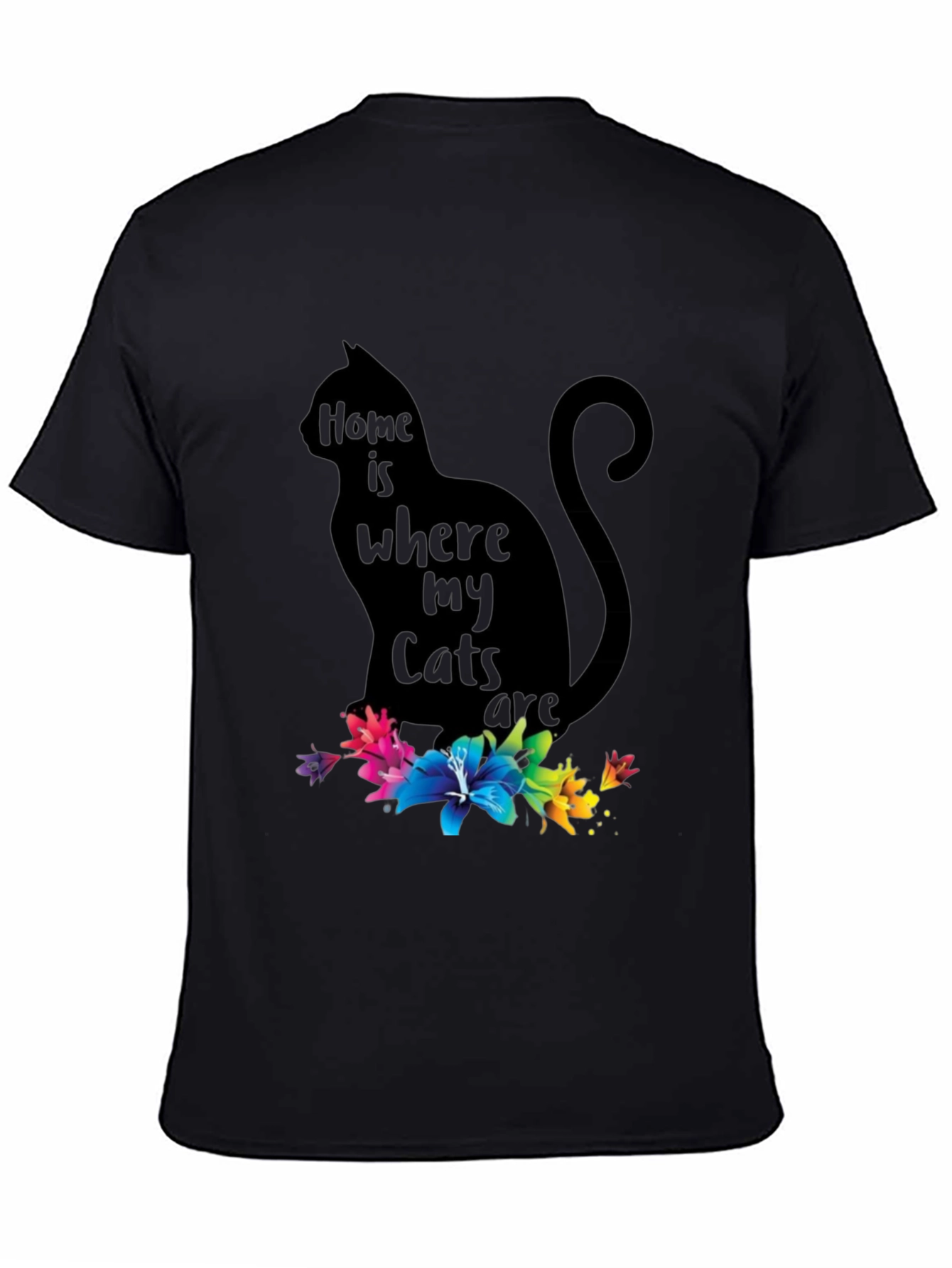 Cat Lover T-Shirt - Home is Where My Cats Are