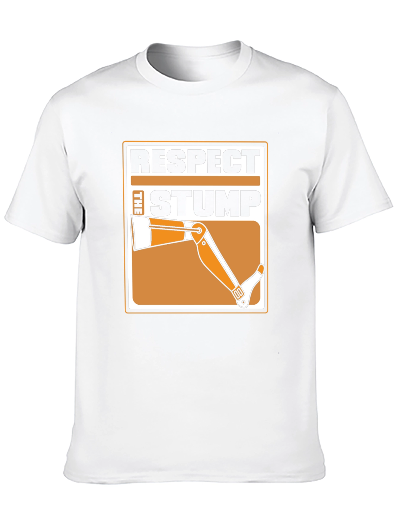 Respect the Stump T-Shirt - Humor Tee