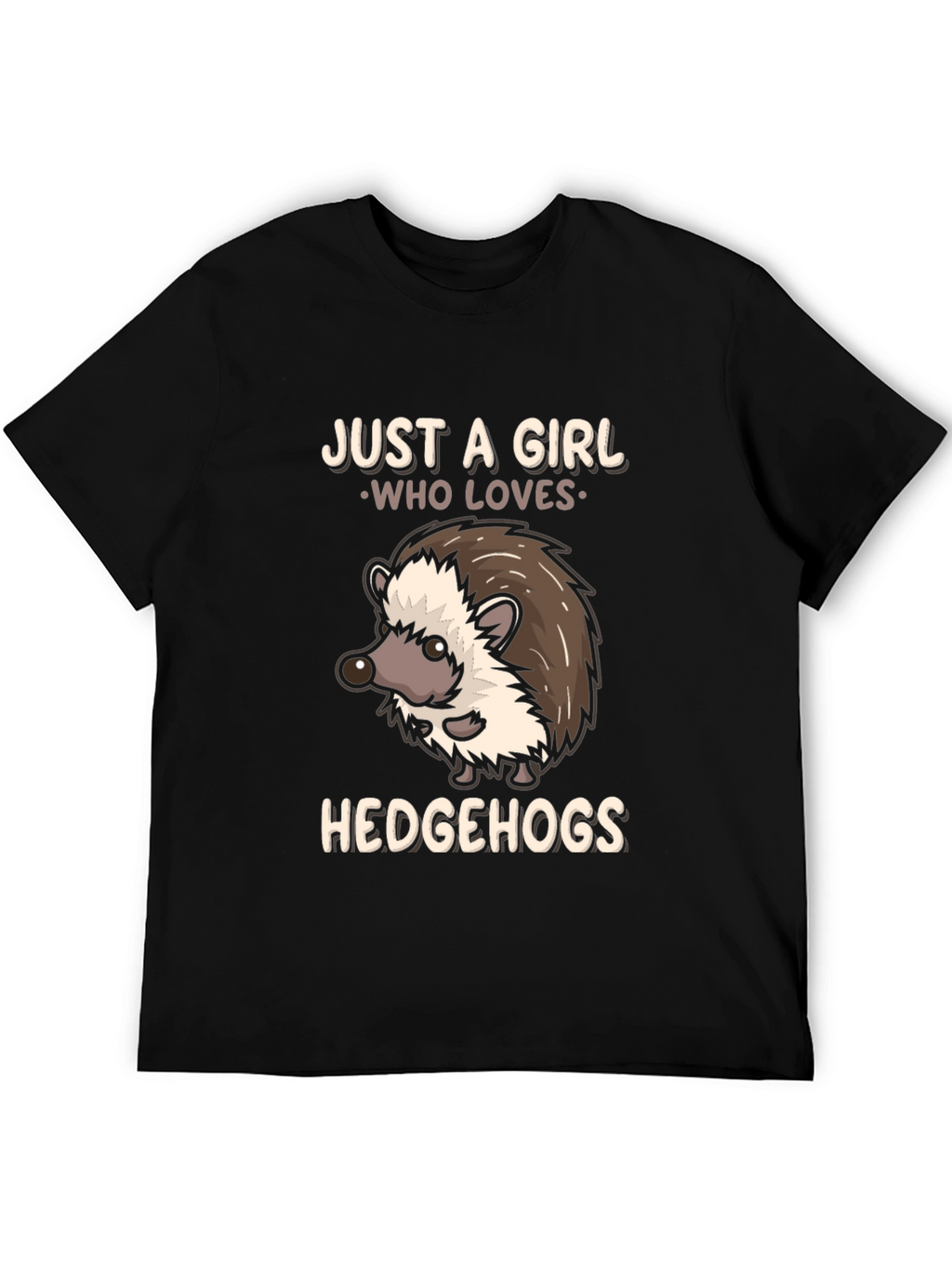 Just a Girl Who Loves Hedgehogs T-Shirt