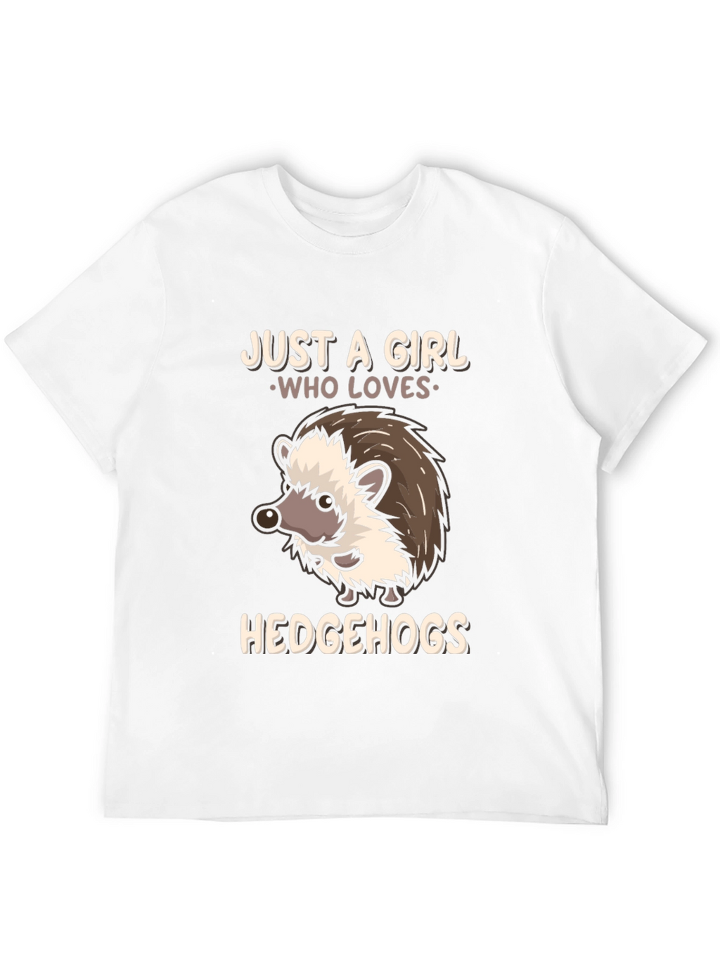 Just a Girl Who Loves Hedgehogs T-Shirt