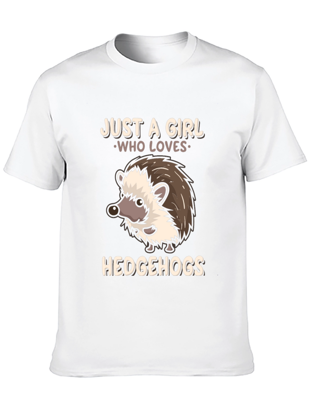 Just a Girl Who Loves Hedgehogs T-Shirt