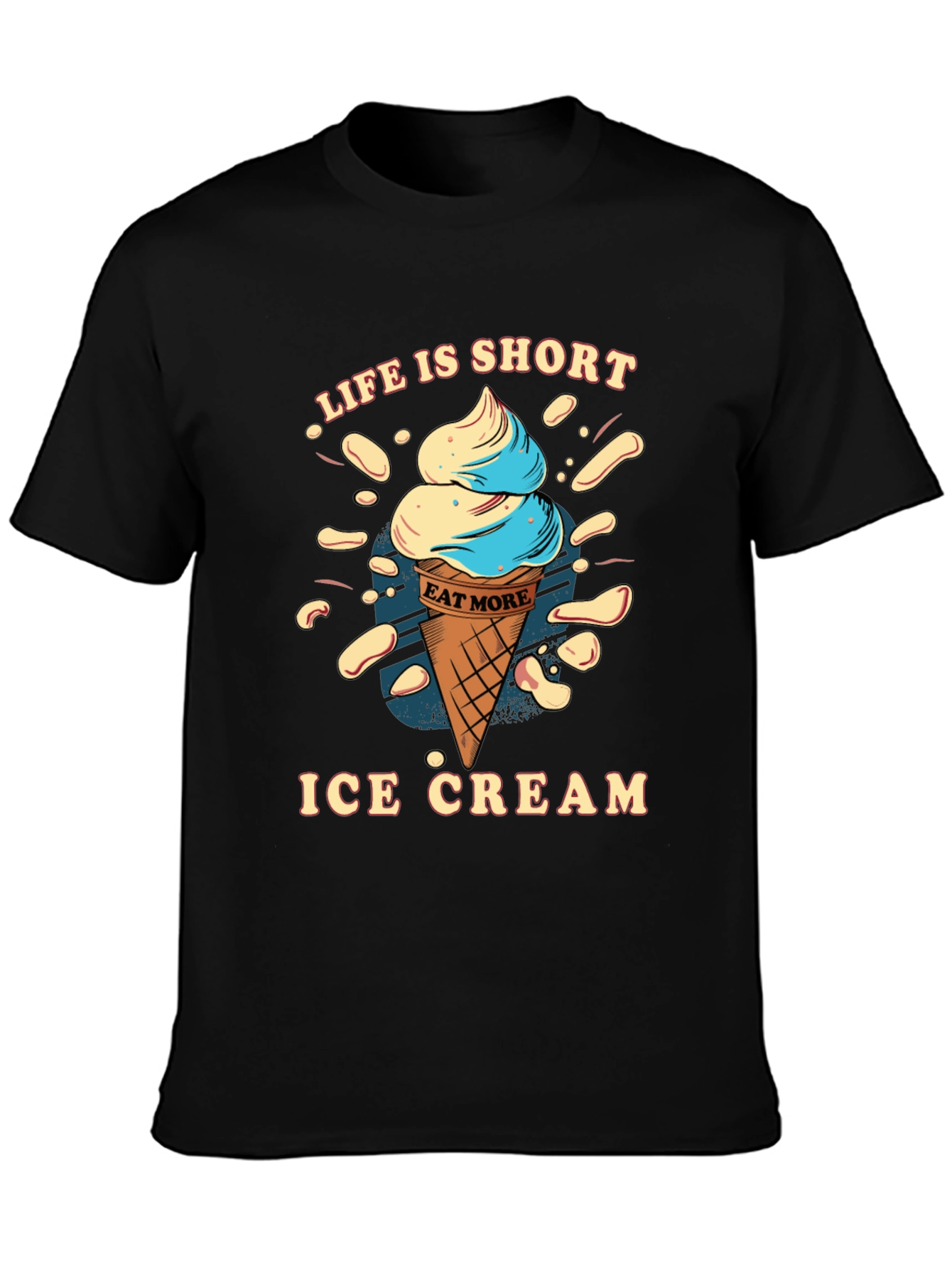 Life is Short Eat More Ice Cream T-Shirt