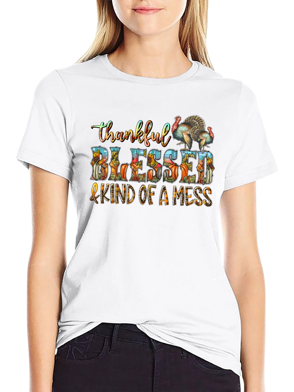 Thankful Blessed & Kind of a Mess Thanksgiving T-Shirt