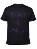 Believe & Achieve Graphic Tee - Casual Comfort