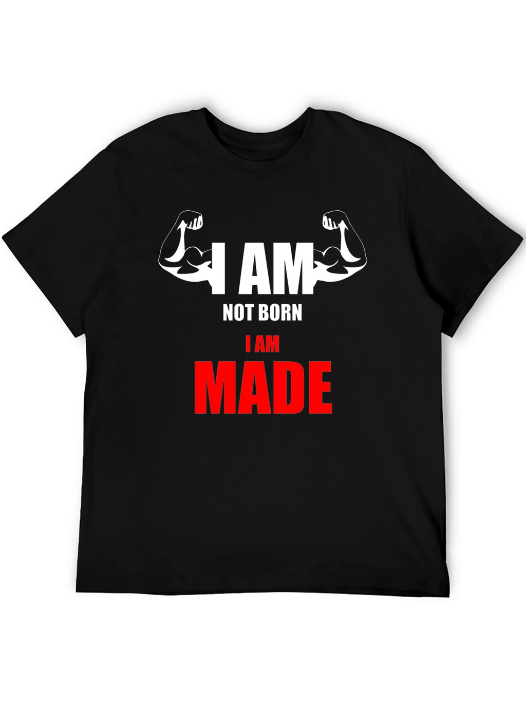 I AM MADE Graphic T-Shirt