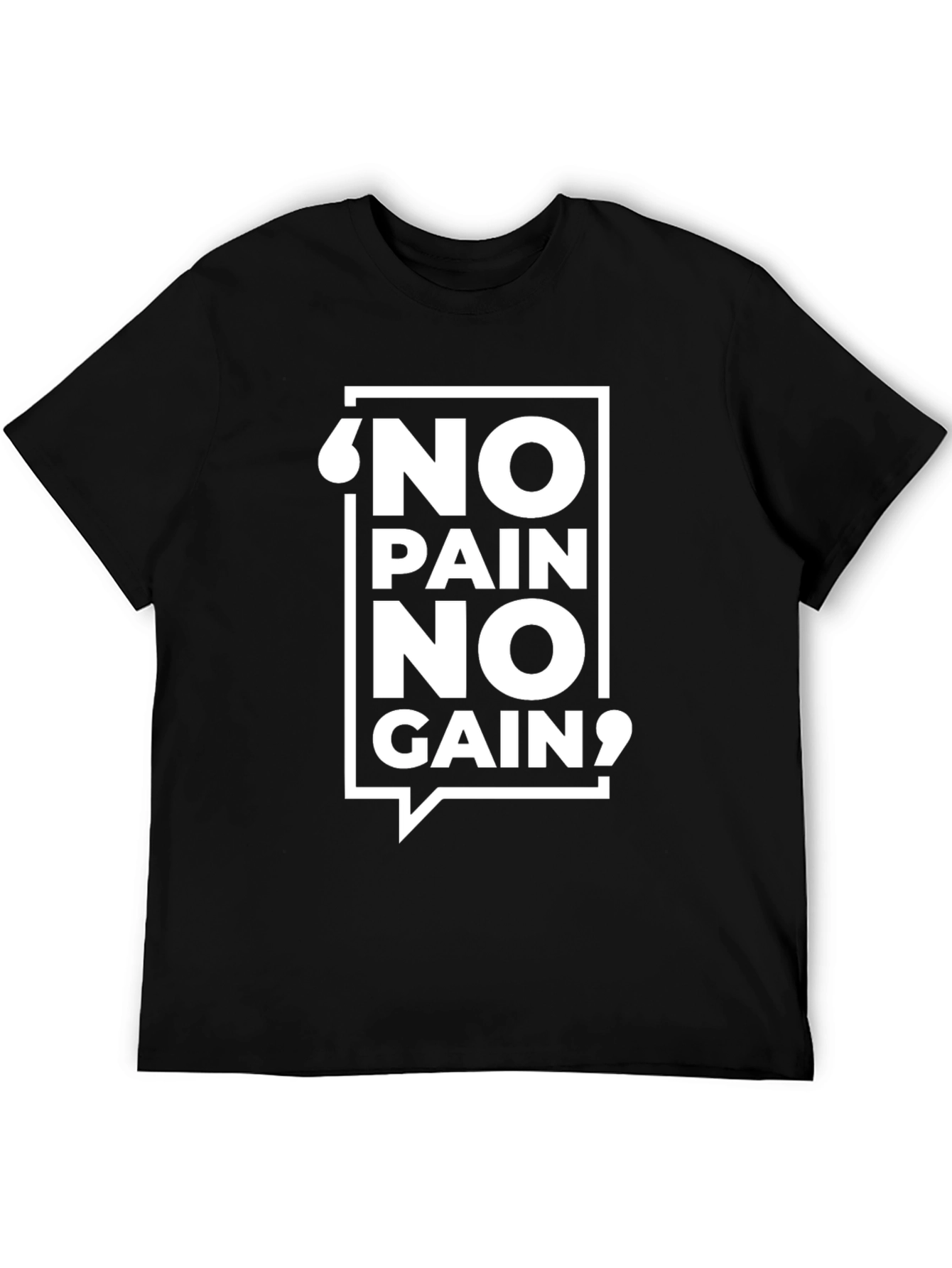 No Pain No Gain Black T-Shirt