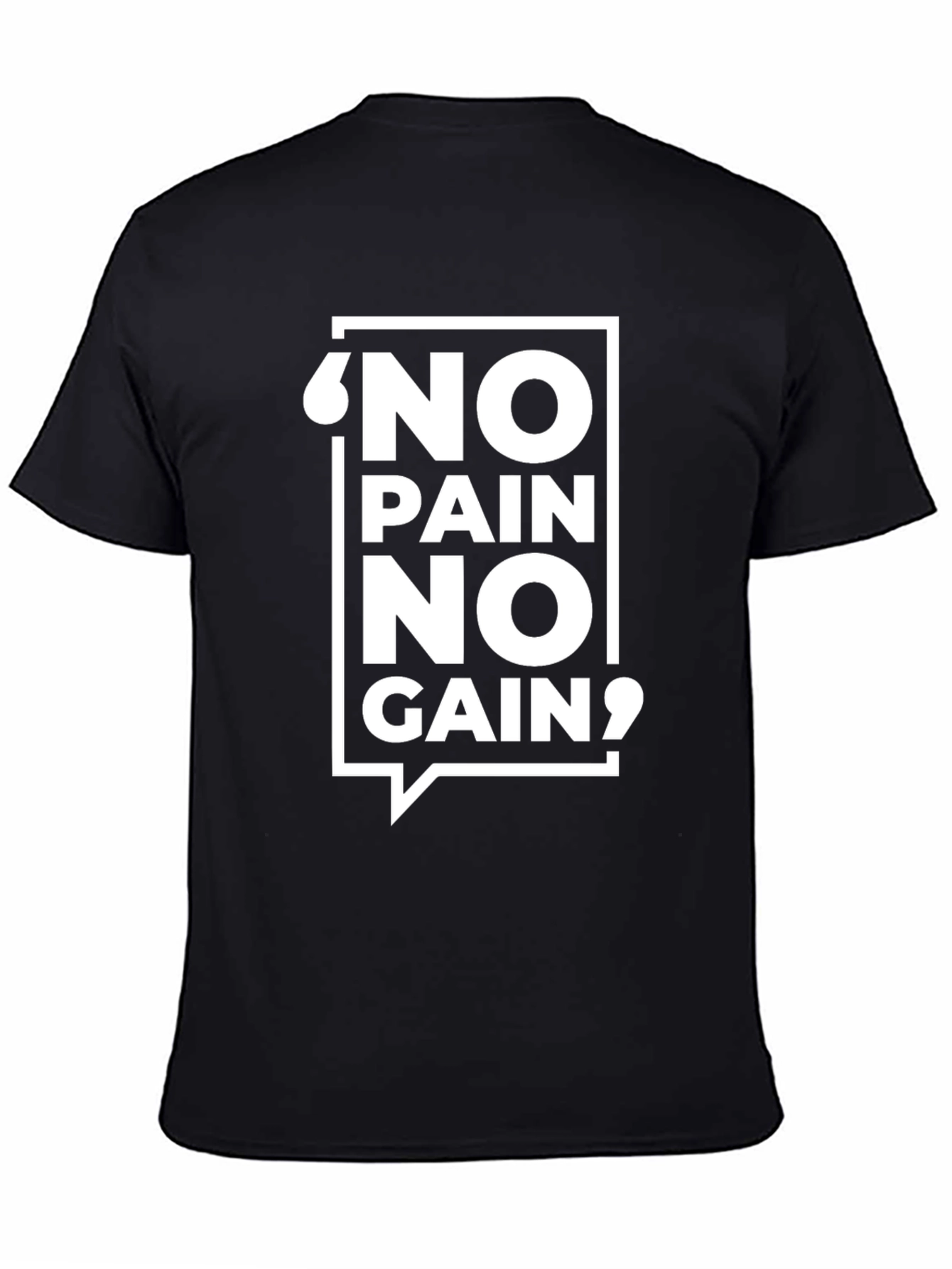 No Pain No Gain Black T-Shirt