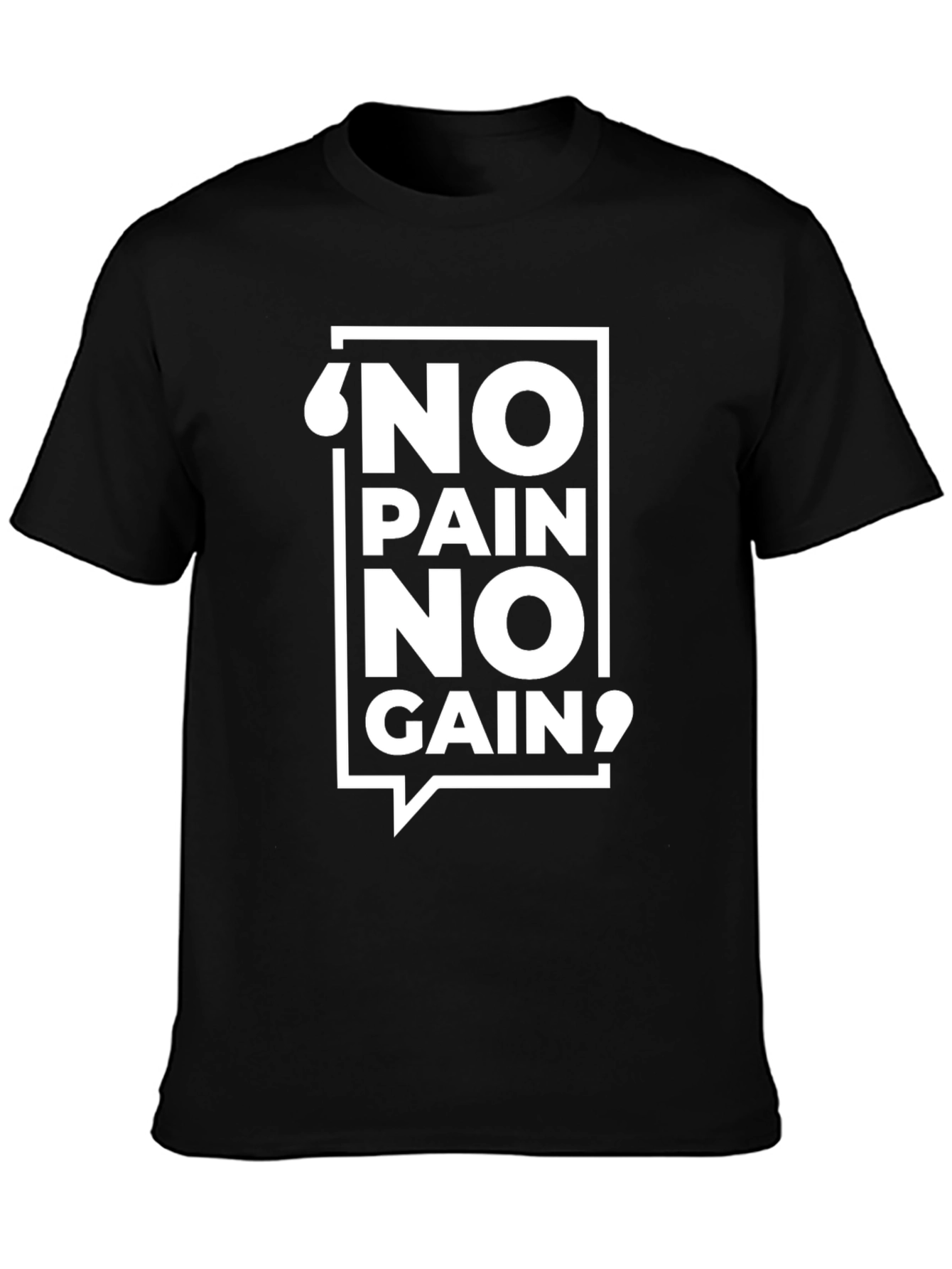 No Pain No Gain Black T-Shirt