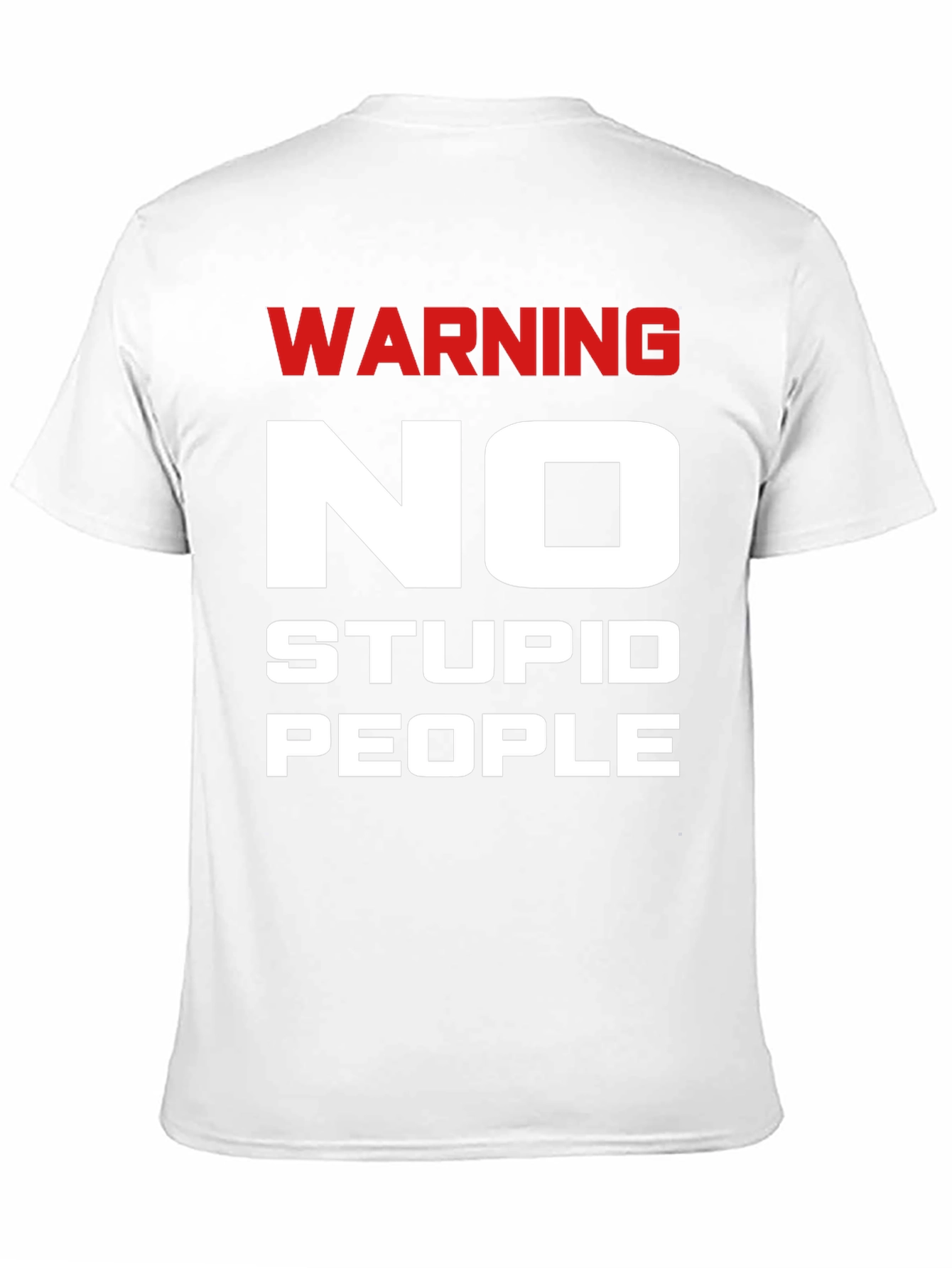 Warning No Stupid People Black T-Shirt