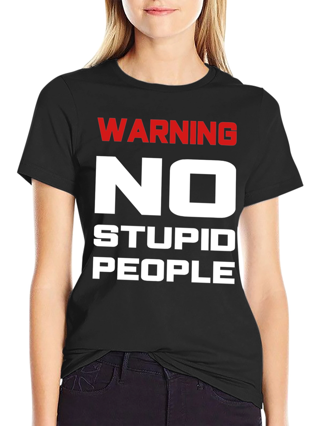 Warning No Stupid People Black T-Shirt
