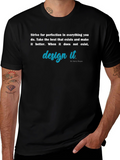 Strive for Perfection T-Shirt - Inspirational Design