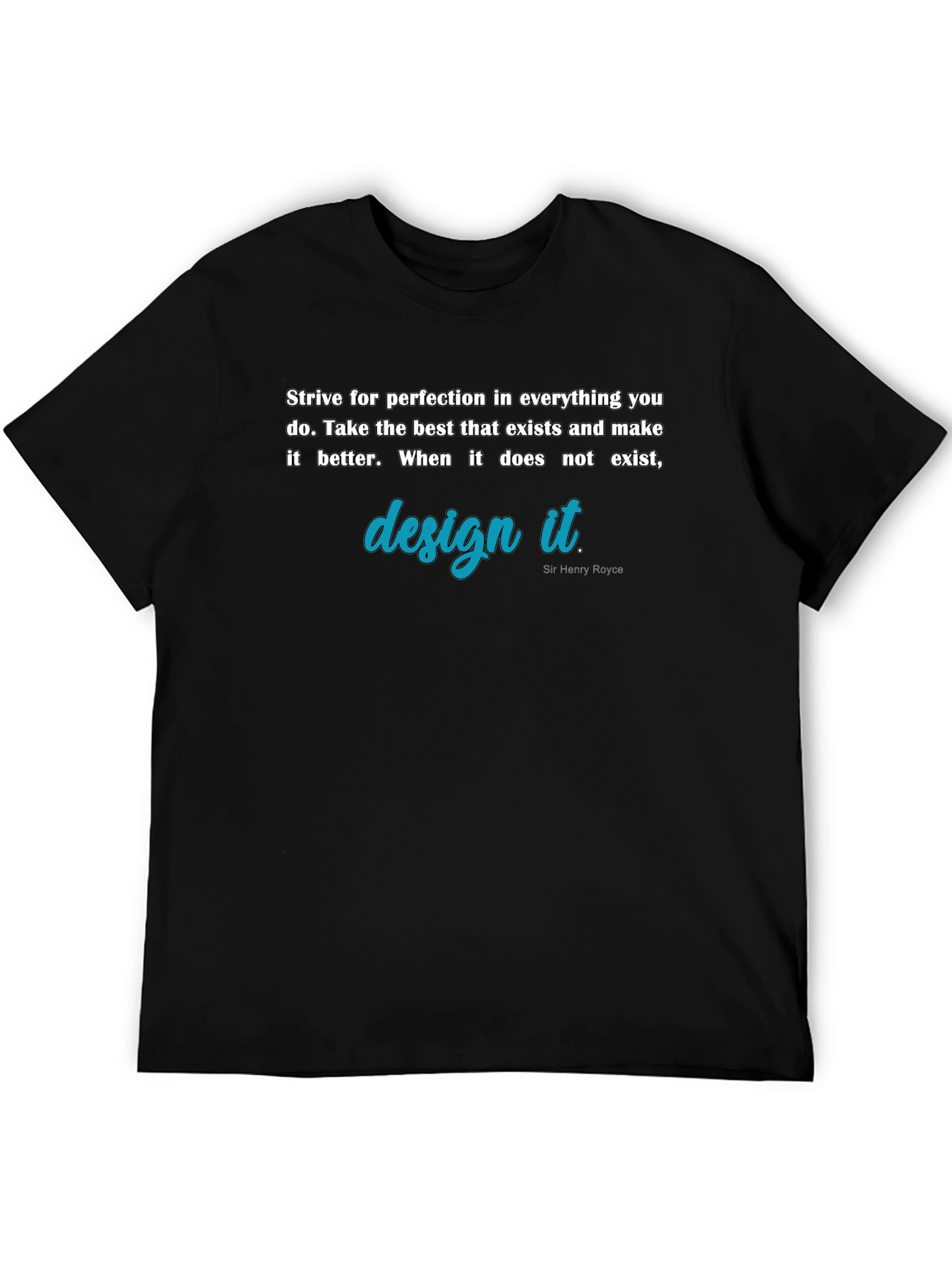 Strive for Perfection T-Shirt - Inspirational Design