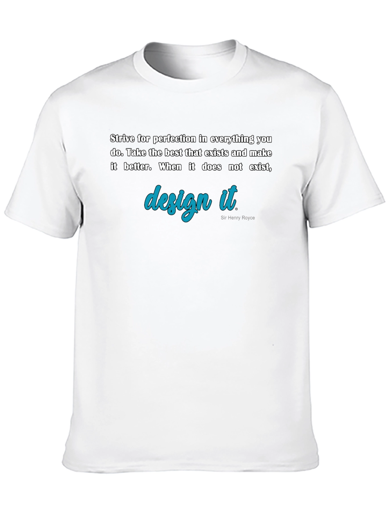 Strive for Perfection T-Shirt - Inspirational Design