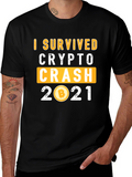 I Survived Crypto Crash 2021 T-Shirt