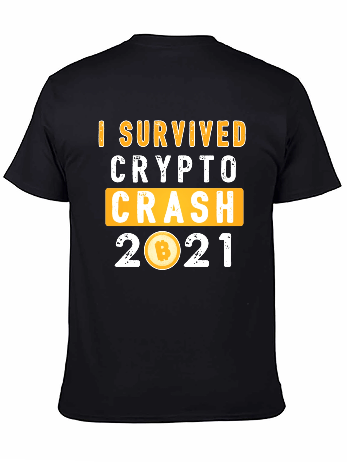 I Survived Crypto Crash 2021 T-Shirt