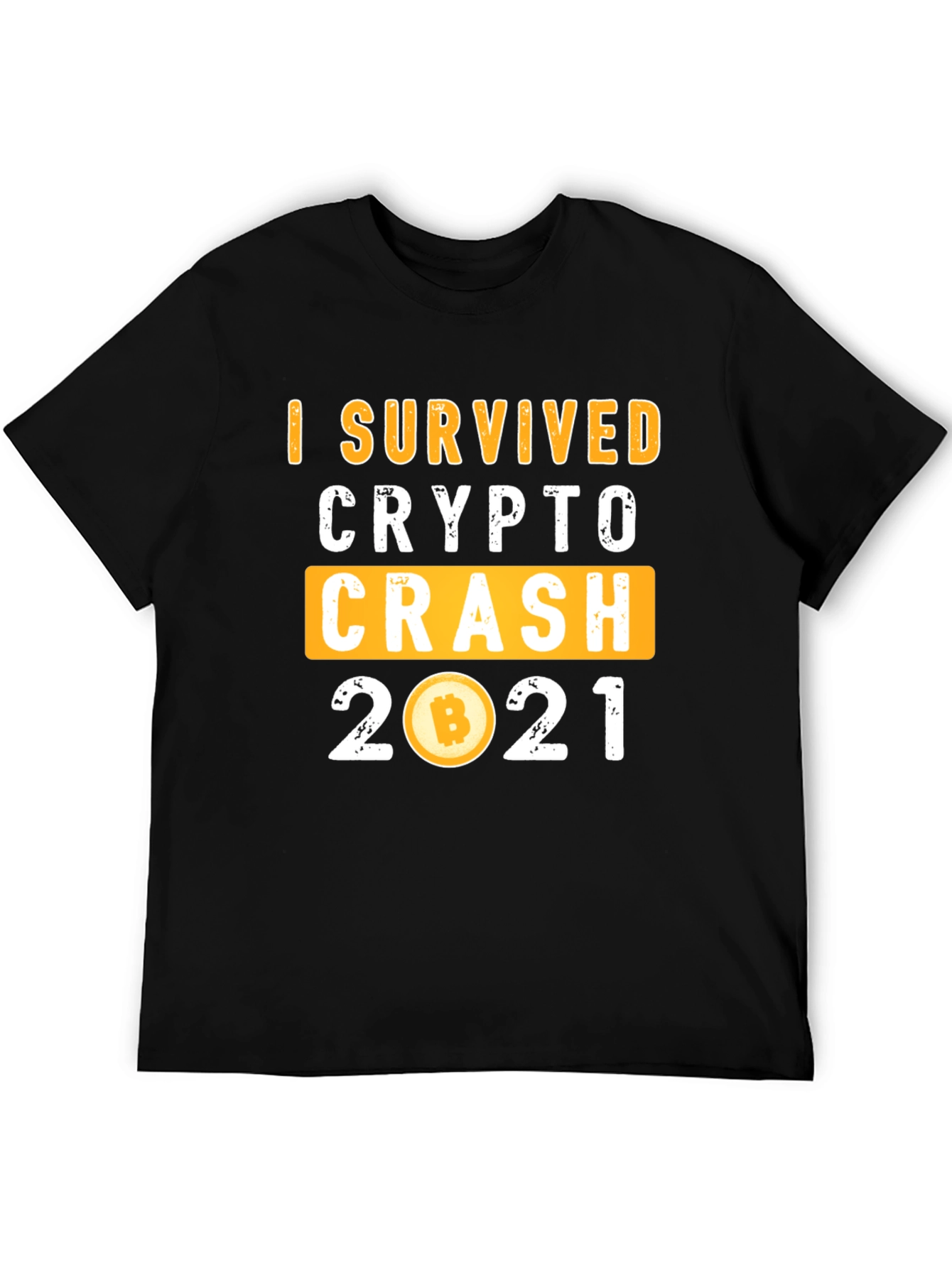 I Survived Crypto Crash 2021 T-Shirt