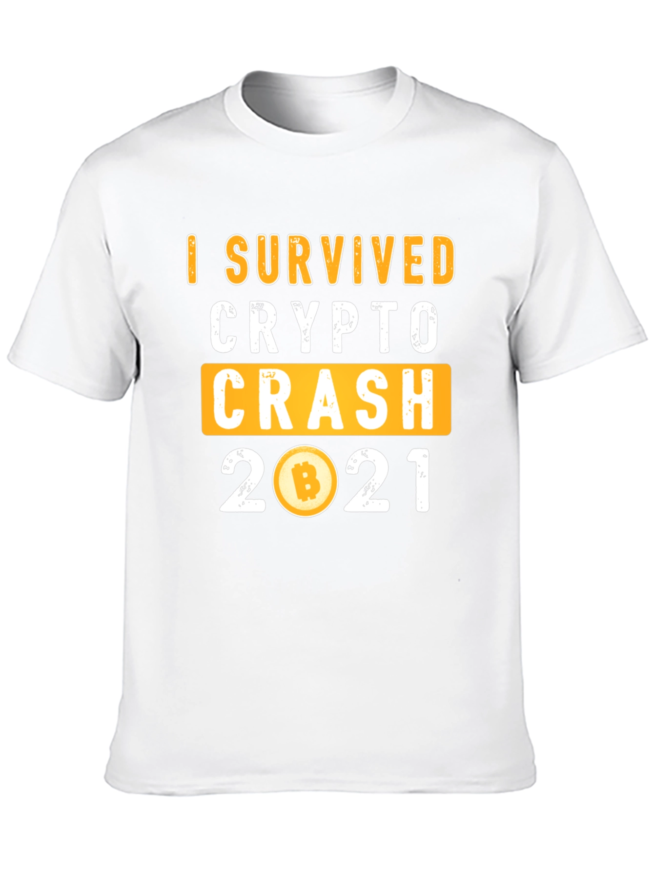 I Survived Crypto Crash 2021 T-Shirt