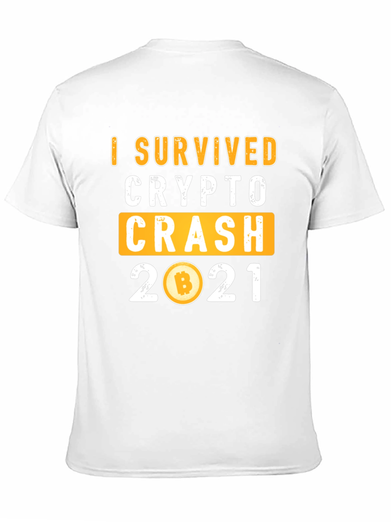 I Survived Crypto Crash 2021 T-Shirt