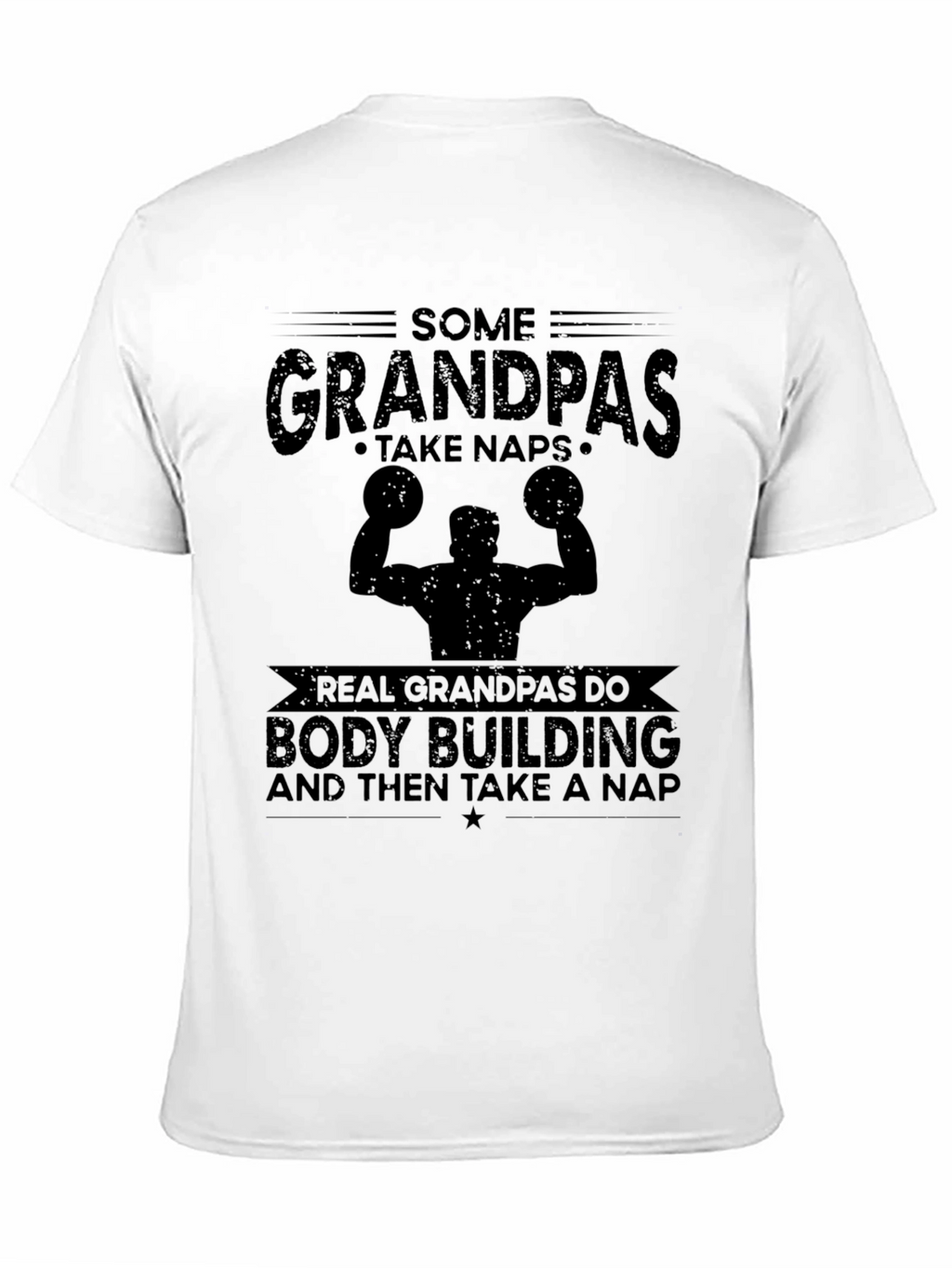 Grandpa Bodybuilding T-Shirt - Funny Workout Gift