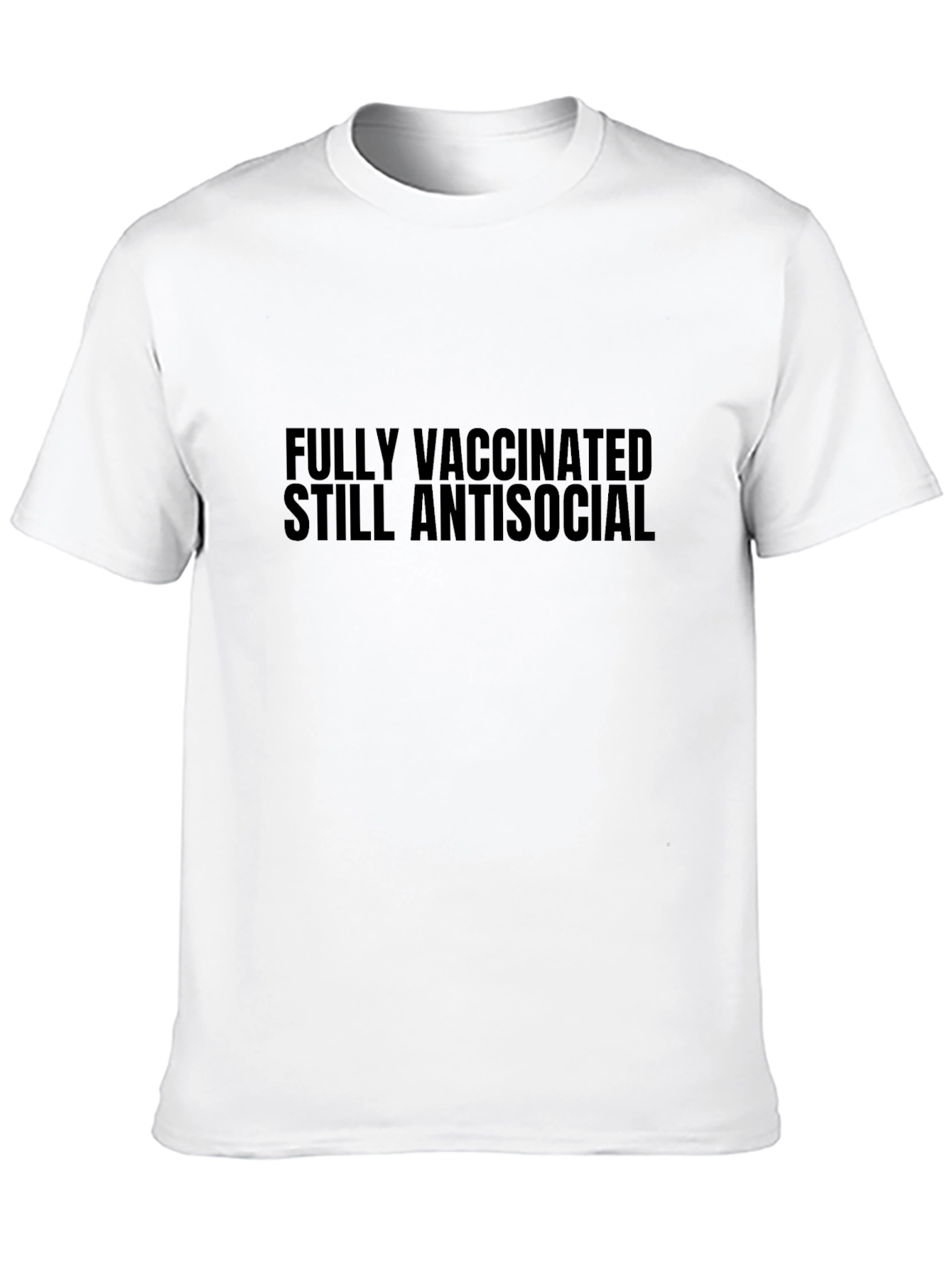 Fully Vaccinated Still Antisocial Graphic Tee
