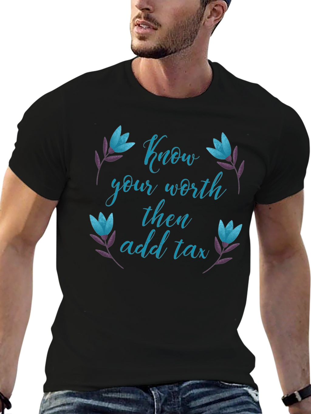 Know Your Worth Then Add Tax Black Tee