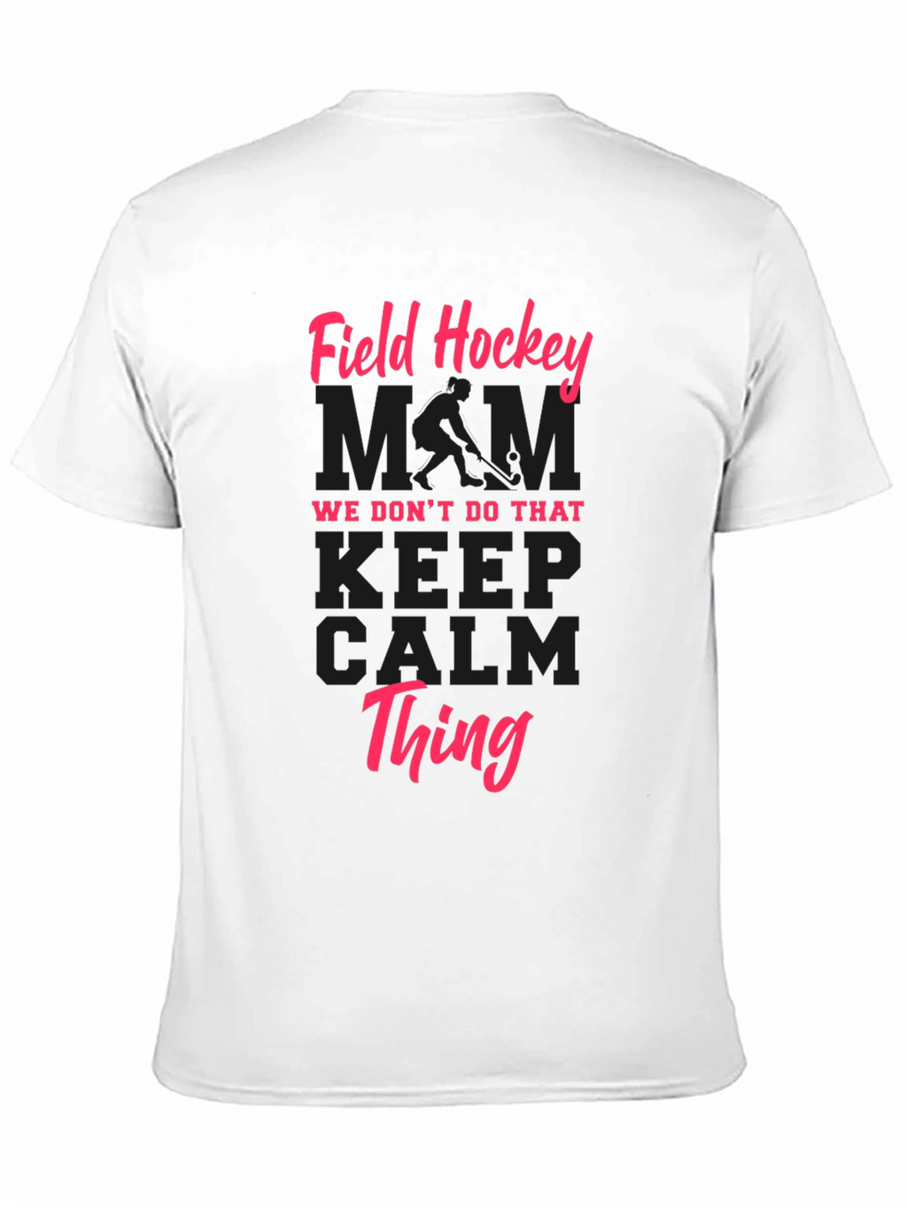 Field Hockey Mom Graphic T-Shirt