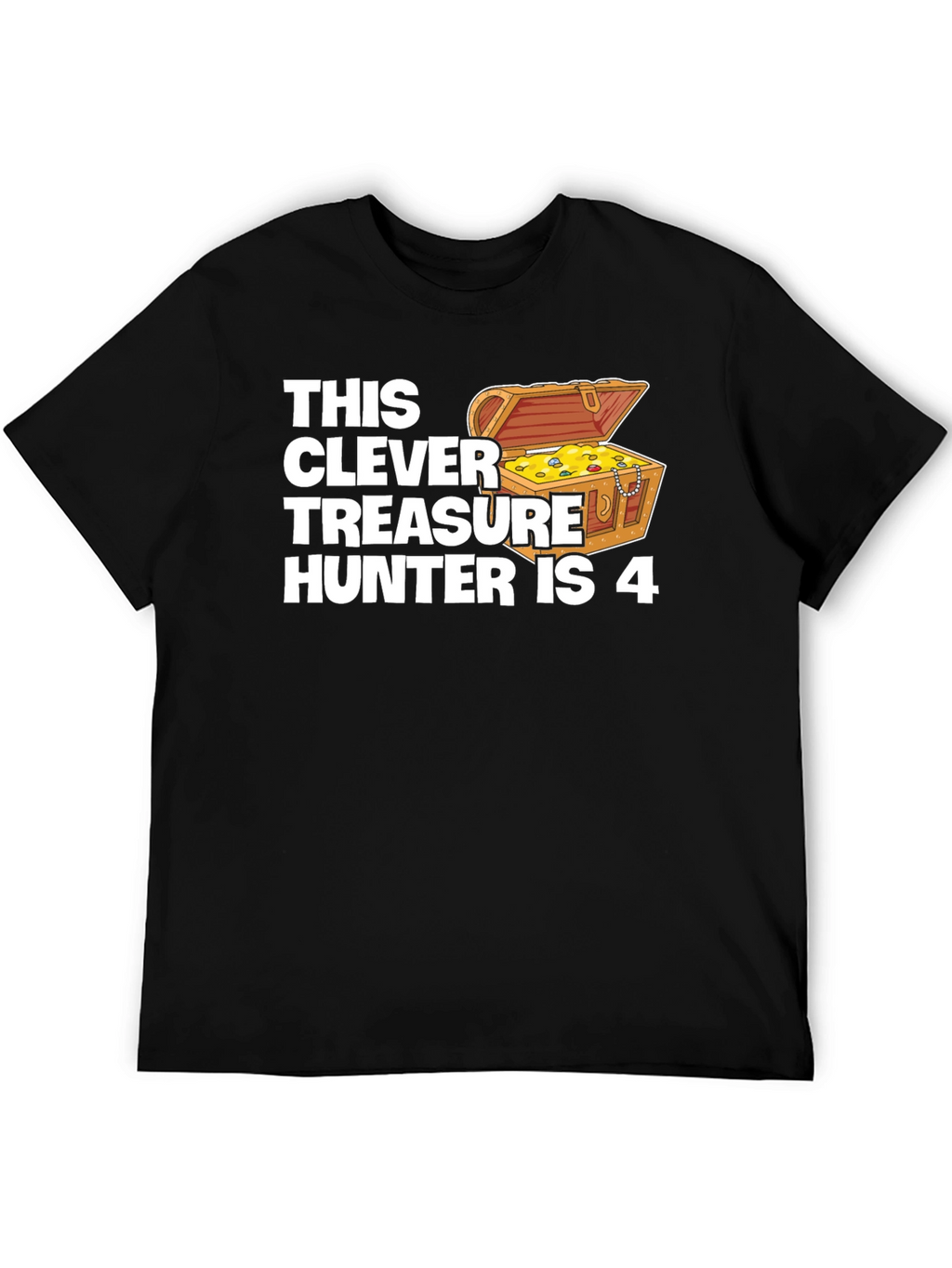 Clever Treasure Hunter Birthday T-Shirt - Age 4