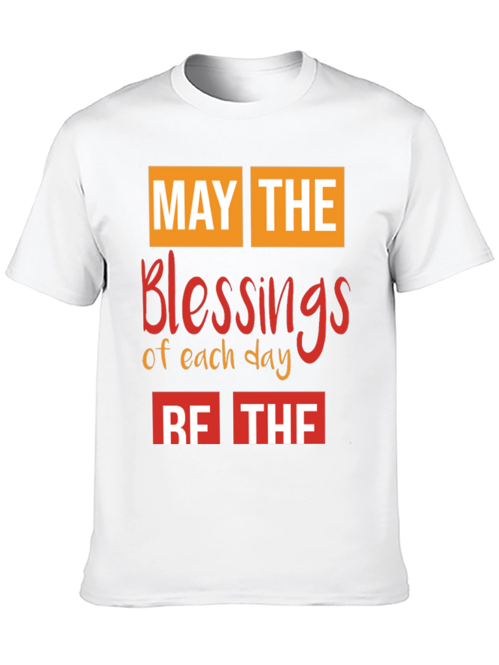 Blessings Graphic T-Shirt - Religious Tee