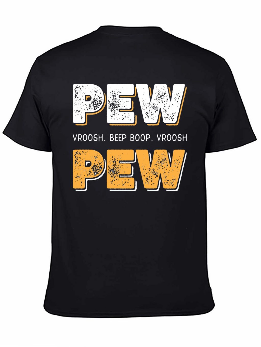 Pew Vroosh Funny Graphic T-Shirt
