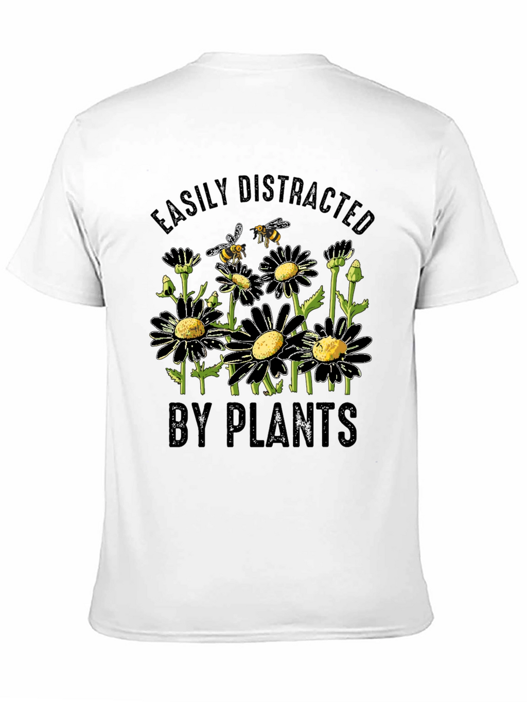 Easily Distracted by Plants Graphic T-Shirt