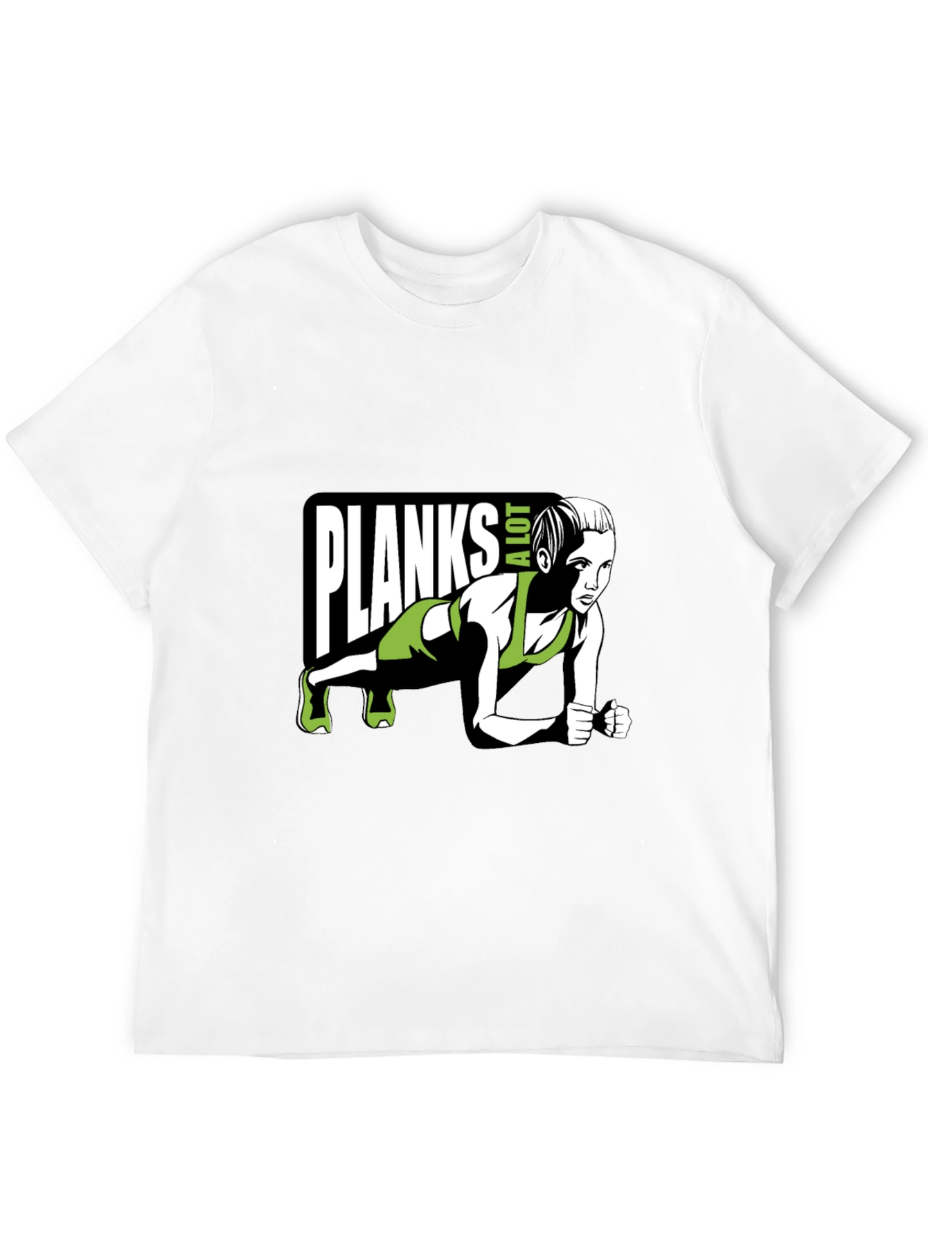 Planks A Lot T-Shirt - Fitness Graphic Tee