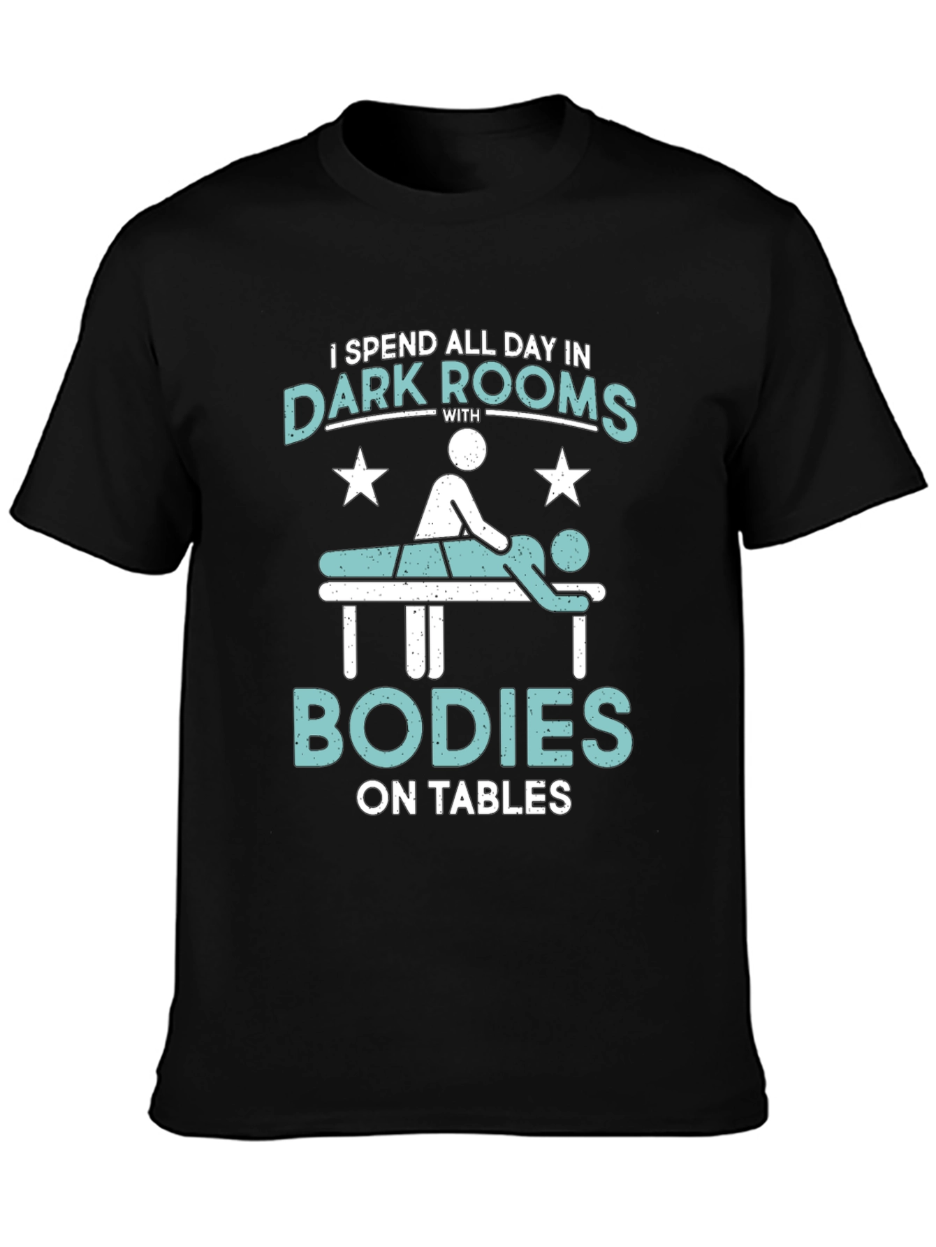 Massage Therapist T-Shirt - Dark Rooms & Bodies