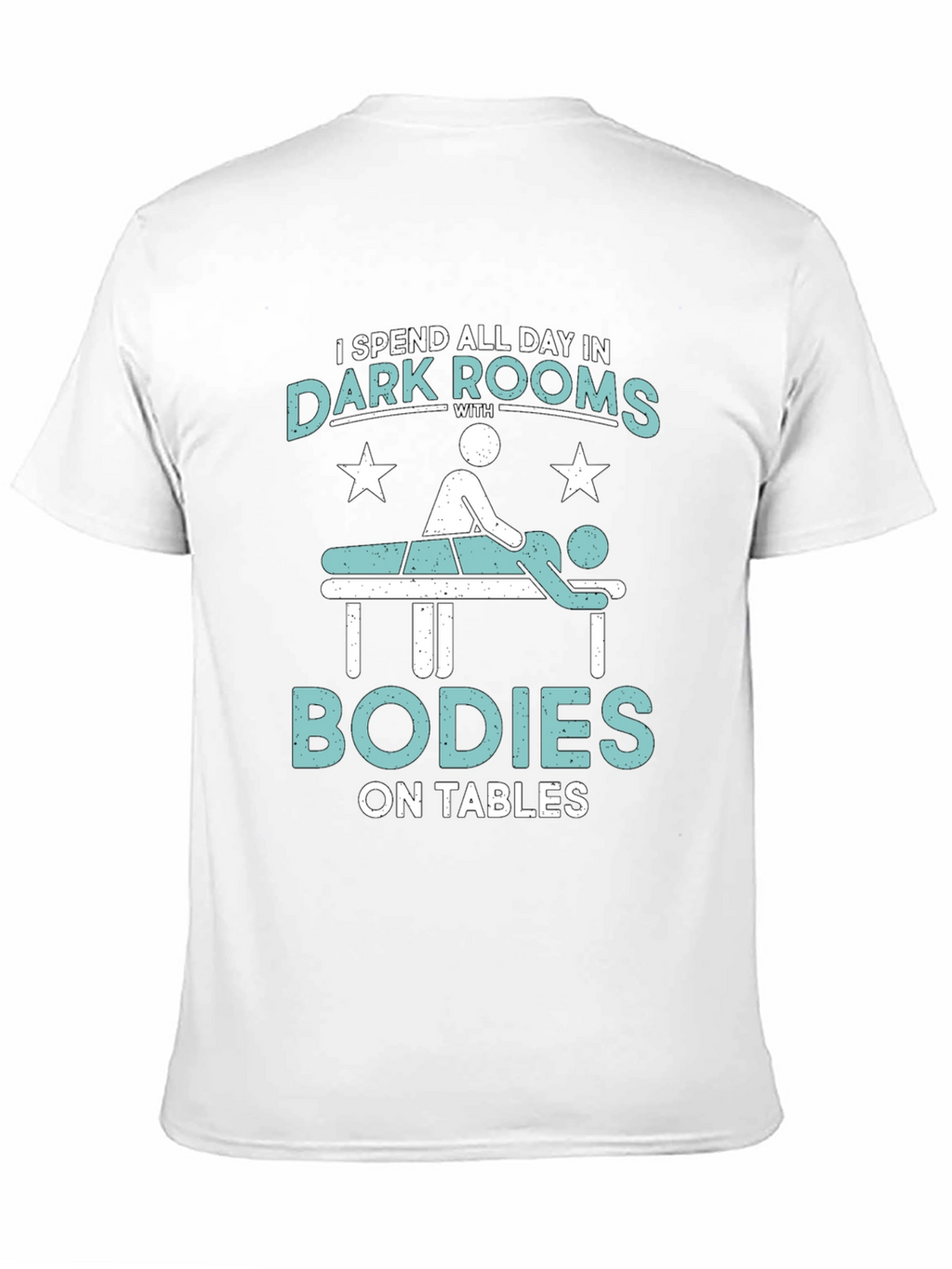 Massage Therapist T-Shirt - Dark Rooms & Bodies