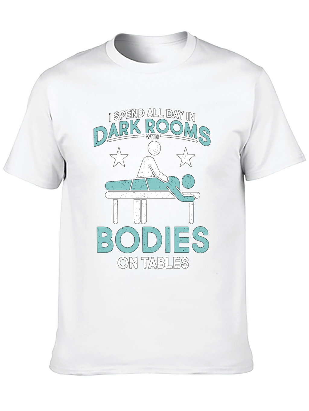 Massage Therapist T-Shirt - Dark Rooms & Bodies